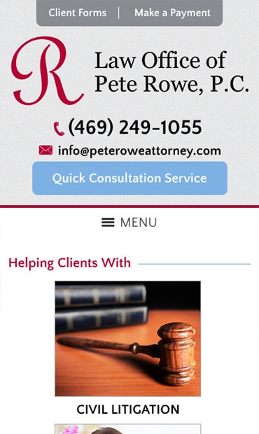 Responsive Mobile Attorney Website for Law Office of Pete Rowe, P.C.